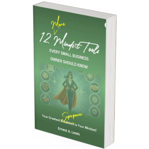 12 More Mindset Tools